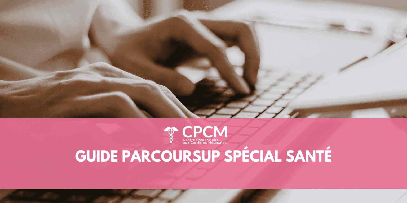 Dans cette page, vous trouverez le guide santé parcoursup spécial études de santé réalisé par l'équipe du CPCM. Prépa médecine PASS LAS à Paris IDF